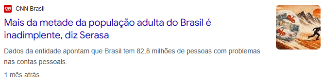CNN Brasil: Mais da metade da população adulta do Brasil é inadimplente, diz Serasa